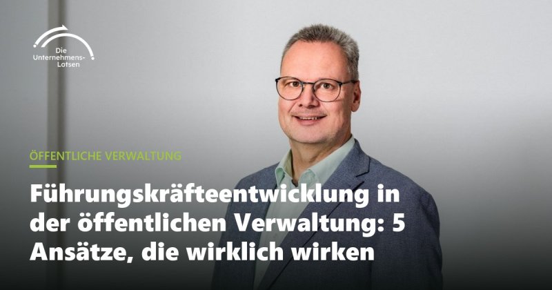 Führungskräfteentwicklung in der öffentlichen Verwaltung: 5 Ansätze, die wirklich wirken