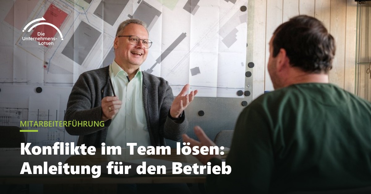 Konflikte im Team lösen: Anleitung für den Betrieb