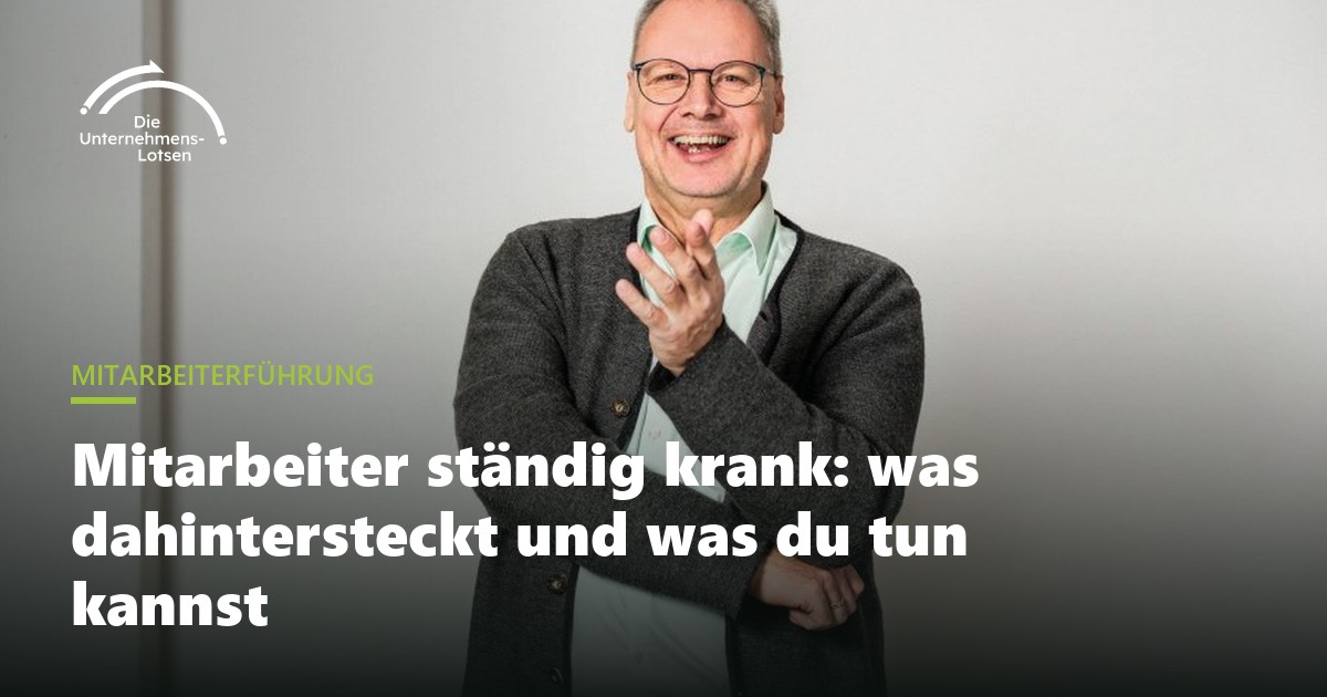 Mitarbeiter ständig krank: was dahintersteckt und was du tun kannst