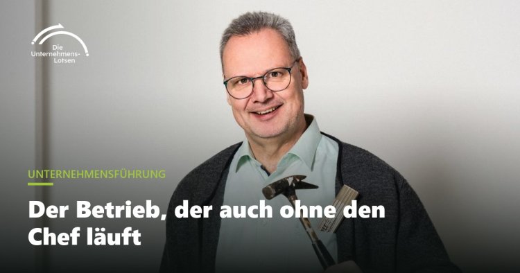 Betrieb läuft ohne Chef